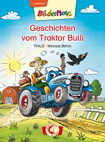 Bildermaus - Geschichten vom Traktor Bulli: Mit Bildern lesen lernen - Ideal für die Vorschule und Leseanfänger ab 5 Jahre